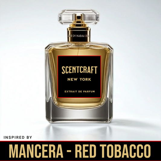 Inspired by: Mancera, Red Tobacco